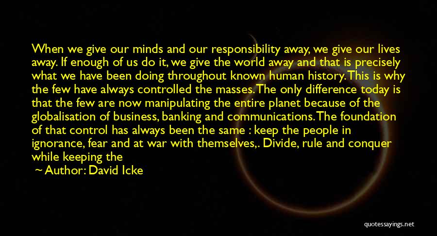 David Icke Quotes 660220