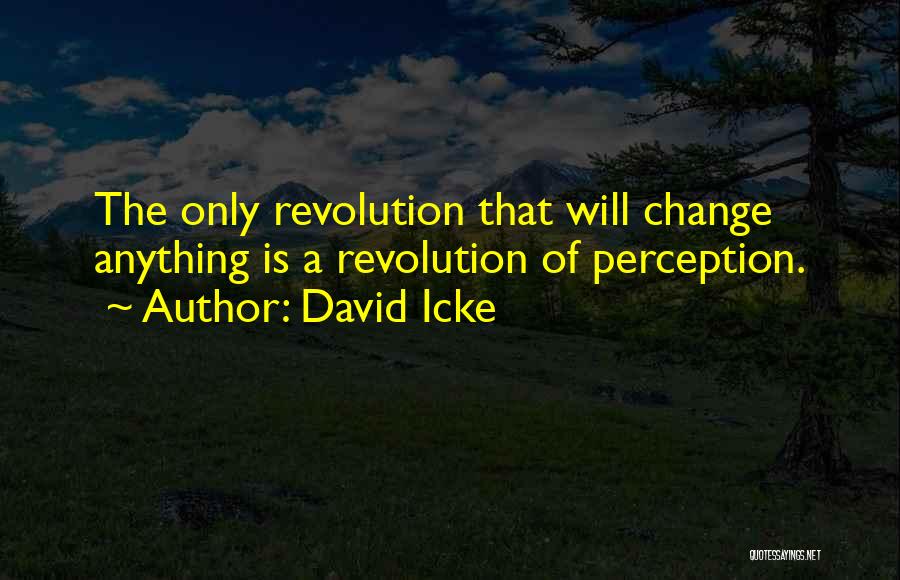 David Icke Quotes 679528