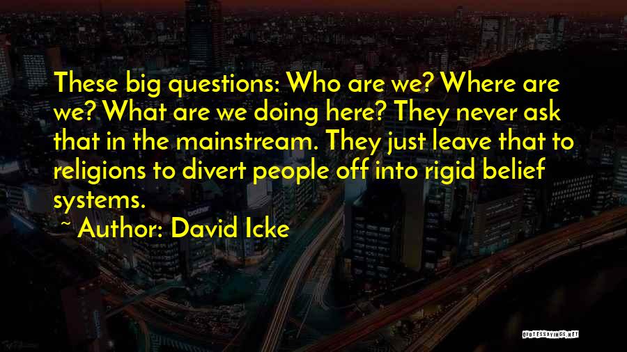 David Icke Quotes 939582