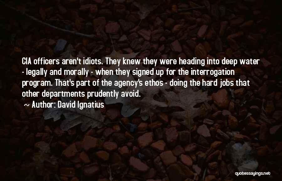 David Ignatius Quotes 1476616