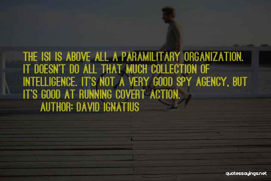 David Ignatius Quotes 92337