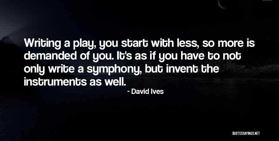 David Ives Quotes 1584989 David Ives Quotes 1584989