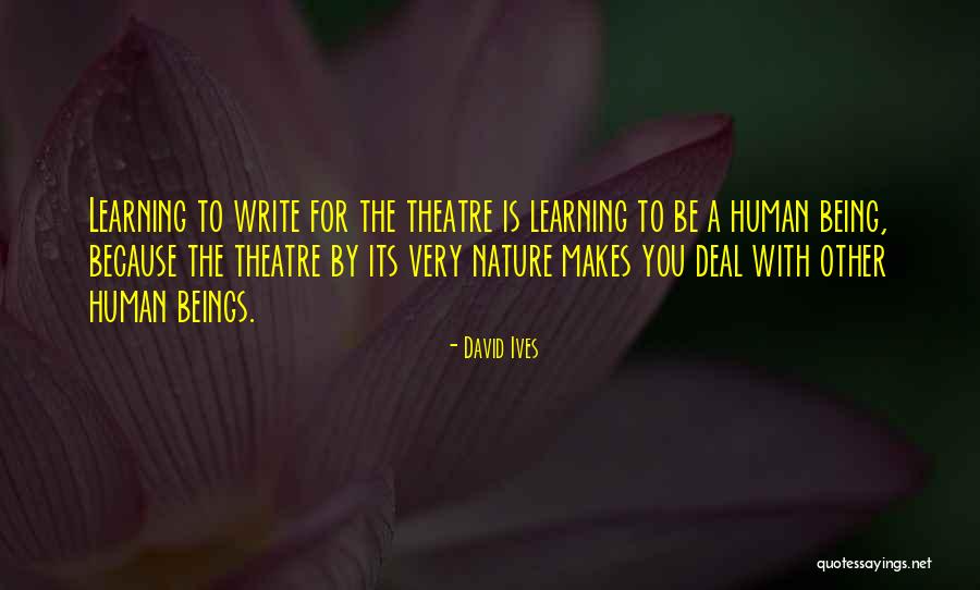 David Ives Quotes 699032