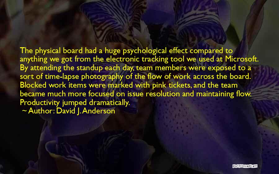 David J. Anderson Quotes 1785507