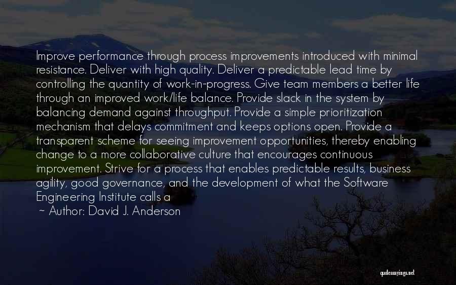 David J. Anderson Quotes 1965156