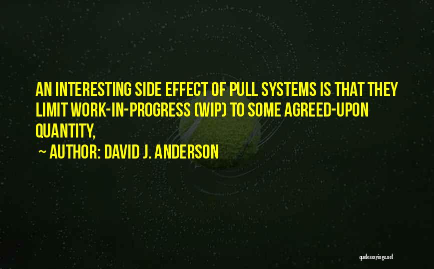 David J. Anderson Quotes 827401