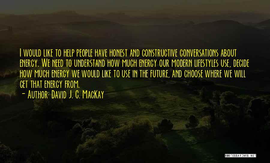 David J. C. MacKay Quotes 111290