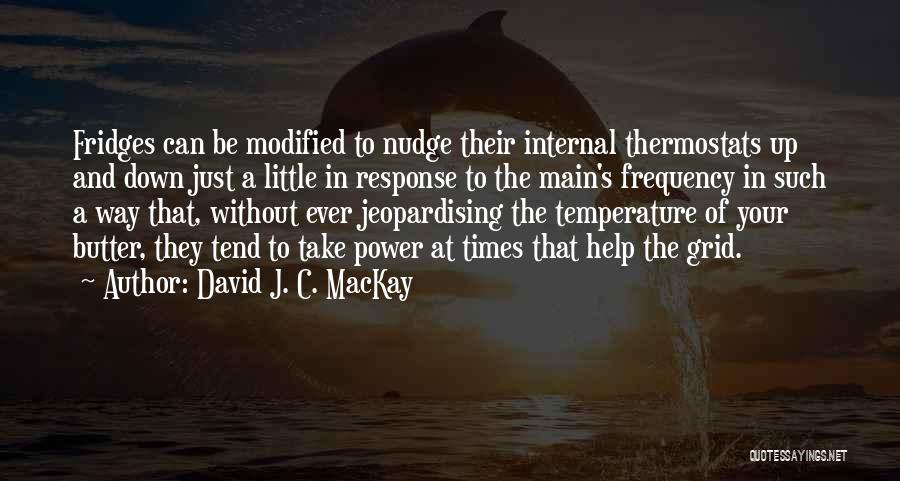 David J. C. MacKay Quotes 691651