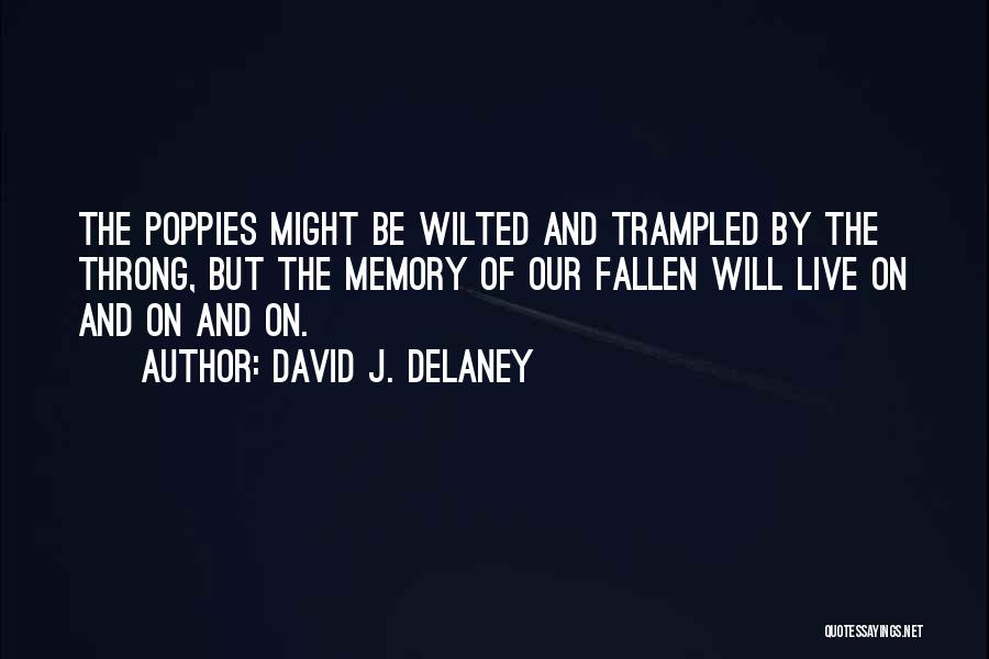 David J. Delaney Quotes 2115288