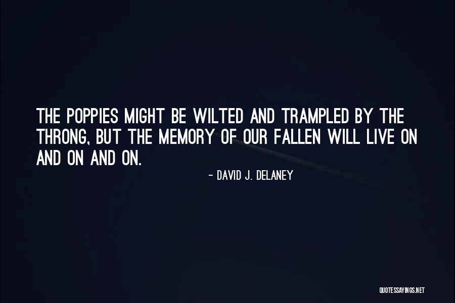 David J. Delaney Quotes 2115288 David J. Delaney Quotes 2115288