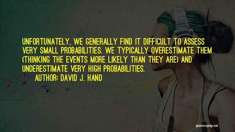 David J. Hand Quotes 1651210