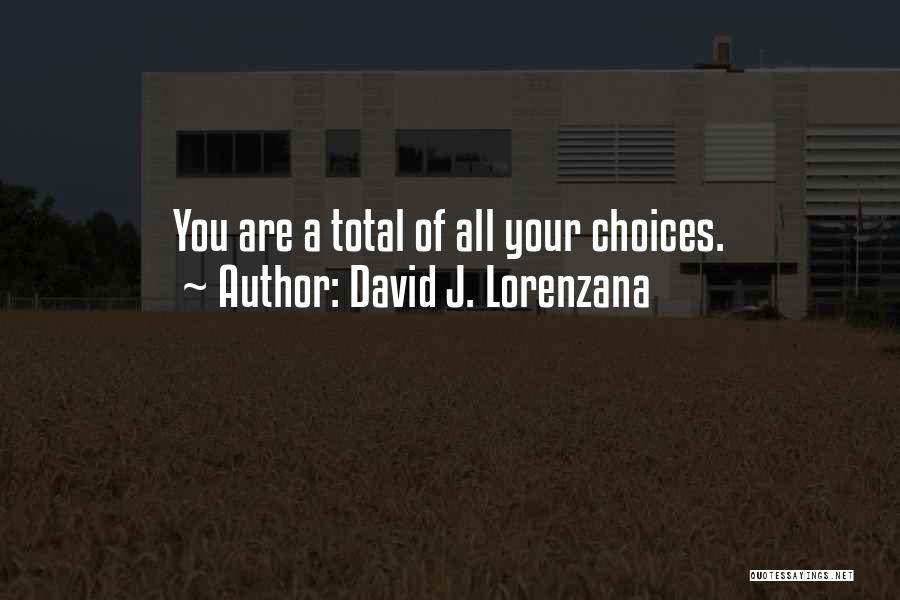 David J. Lorenzana Quotes 1245629