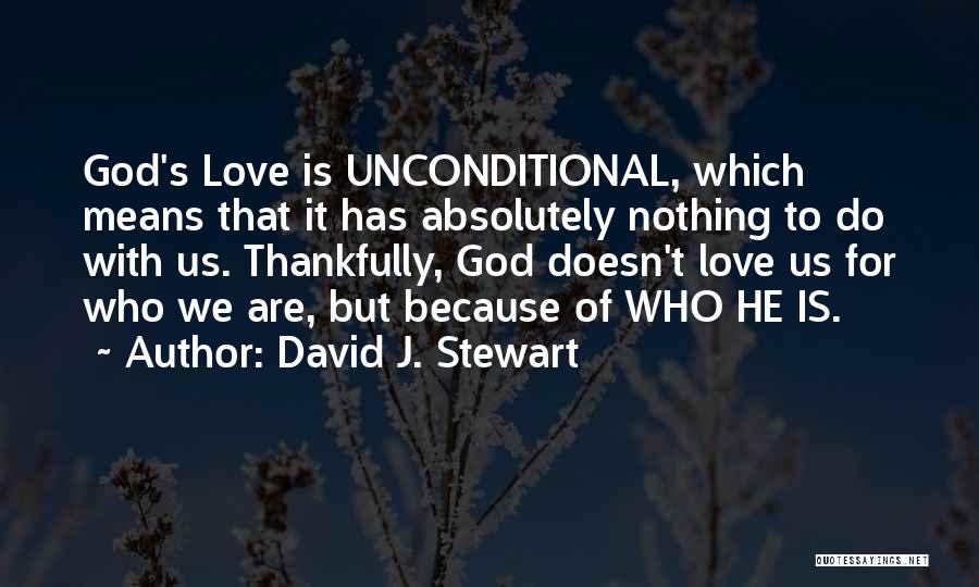 David J. Stewart Quotes 675340