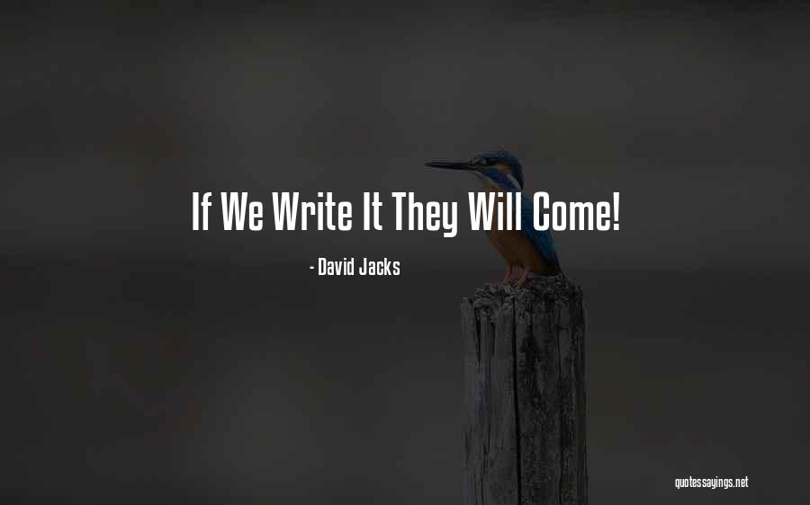 David Jacks Quotes 188836