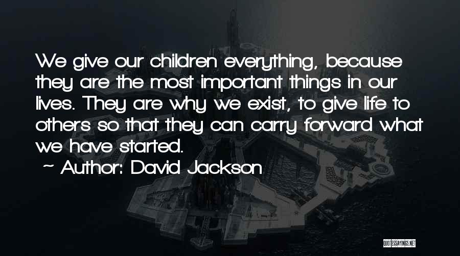 David Jackson Quotes 956195
