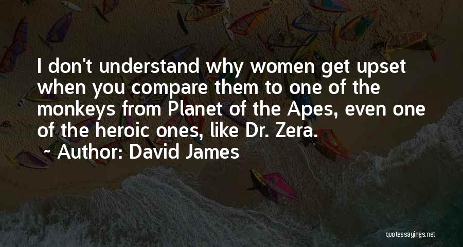 David James Quotes 826932