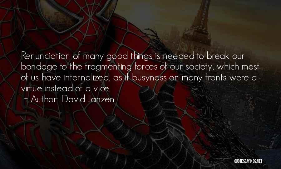 David Janzen Quotes 390691