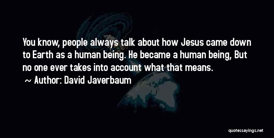David Javerbaum Quotes 1707297