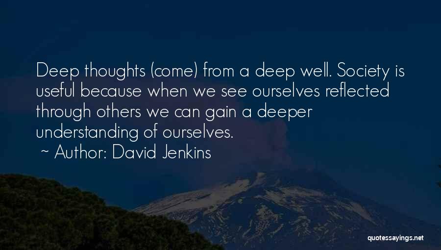 David Jenkins Quotes 1417173