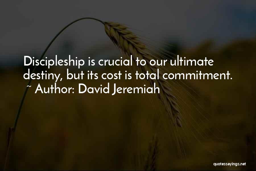 David Jeremiah Quotes 1125892