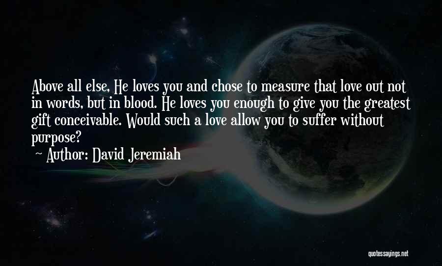 David Jeremiah Quotes 1231806