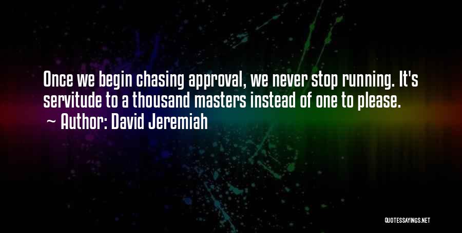 David Jeremiah Quotes 1342952