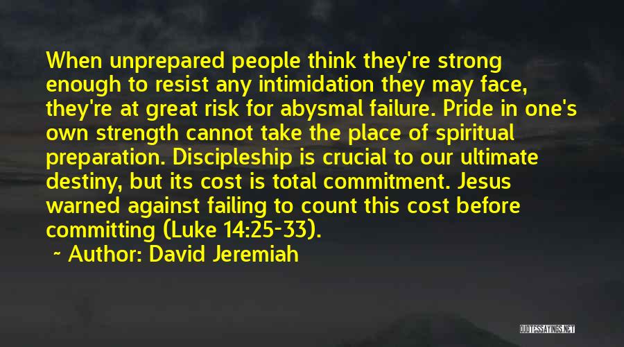 David Jeremiah Quotes 1518913