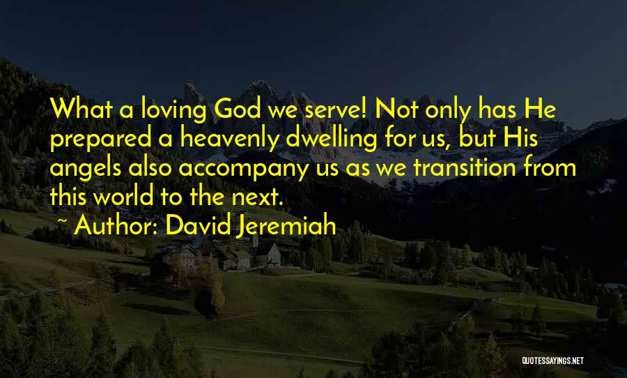 David Jeremiah Quotes 1762725