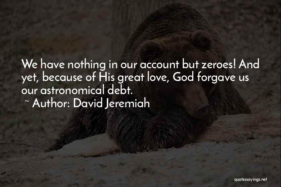 David Jeremiah Quotes 1837898