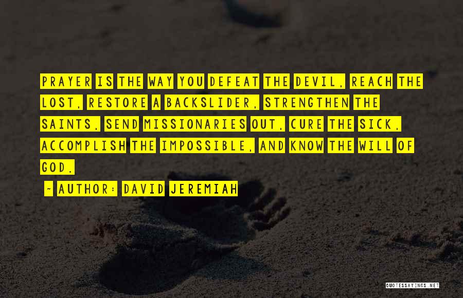 David Jeremiah Quotes 1909691