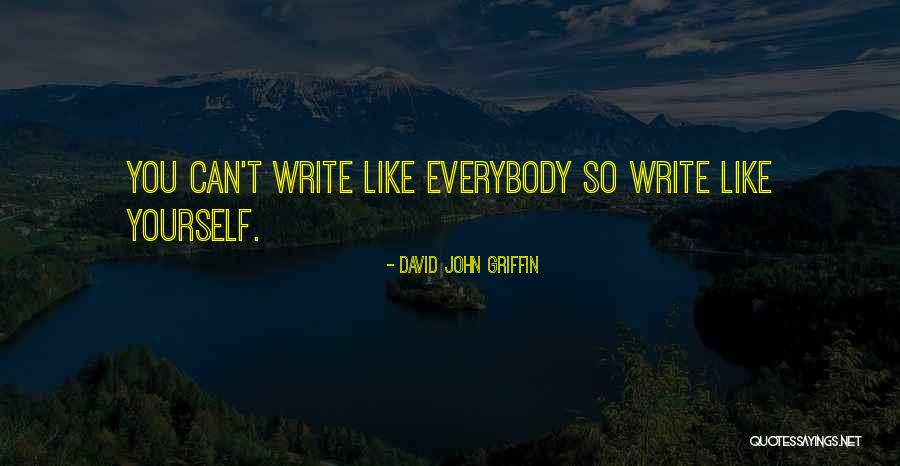 David John Griffin Quotes 1741633 David John Griffin Quotes 1741633