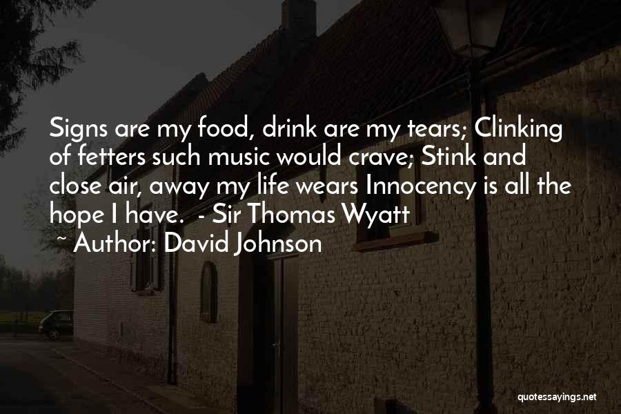 David Johnson Quotes 1990324