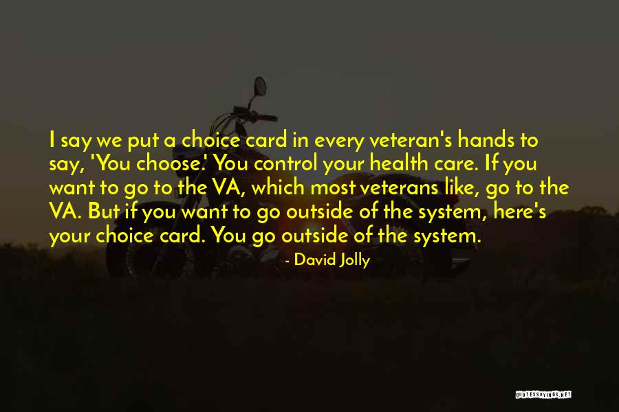 David Jolly Quotes 368016