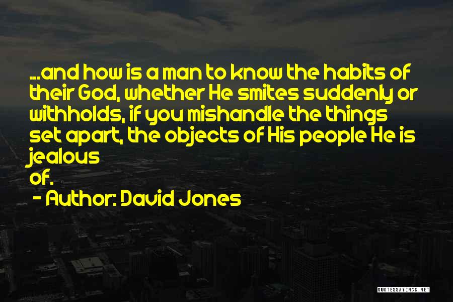 David Jones Quotes 1298547