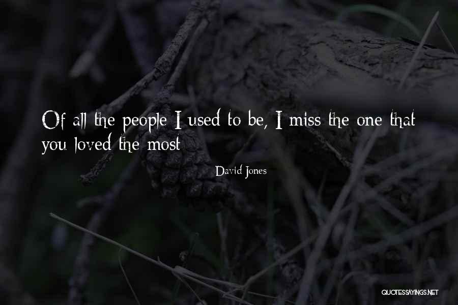 David Jones Quotes 752836 David Jones Quotes 752836