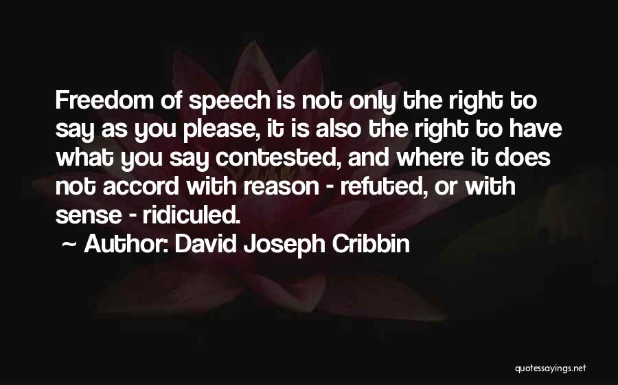 David Joseph Cribbin Quotes 812851