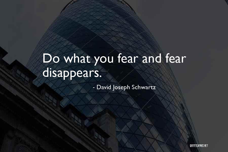David Joseph Schwartz Quotes 952168