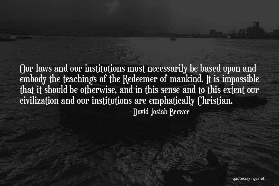 David Josiah Brewer Quotes 2072889