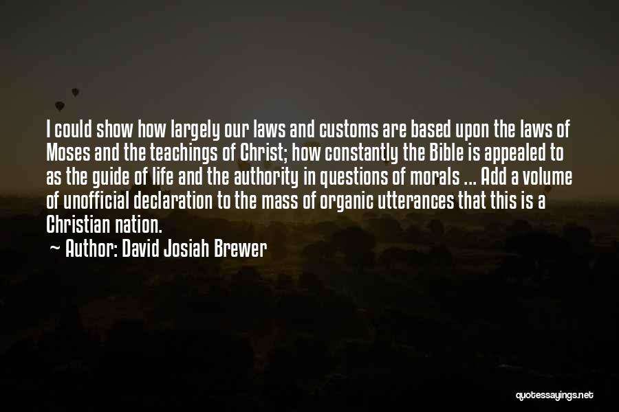 David Josiah Brewer Quotes 734957