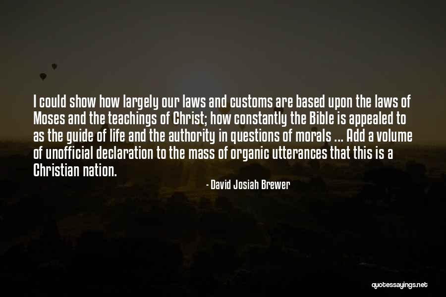 David Josiah Brewer Quotes 734957