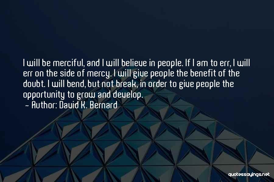 David K. Bernard Quotes 280910