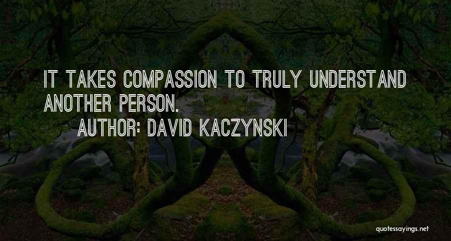 David Kaczynski Quotes 732703