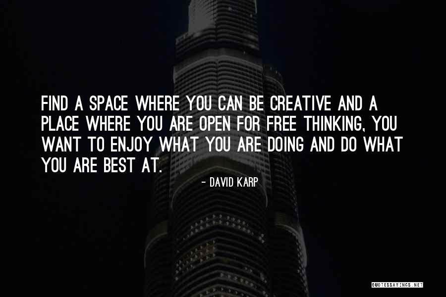 David Karp Quotes 120883 David Karp Quotes 120883