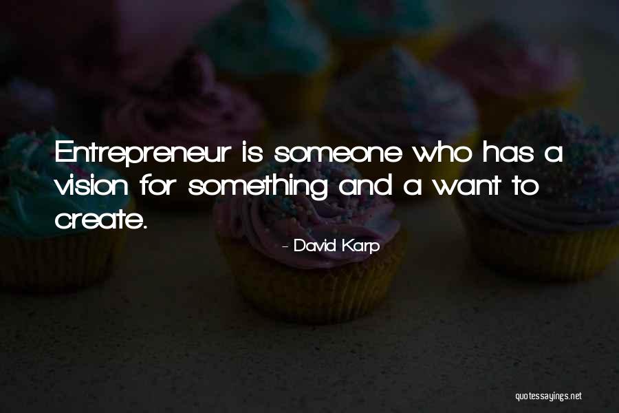 David Karp Quotes 133909