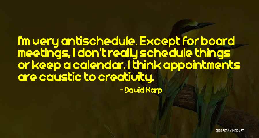David Karp Quotes 294146 David Karp Quotes 294146