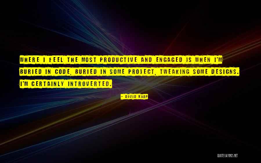 David Karp Quotes 974028 David Karp Quotes 974028