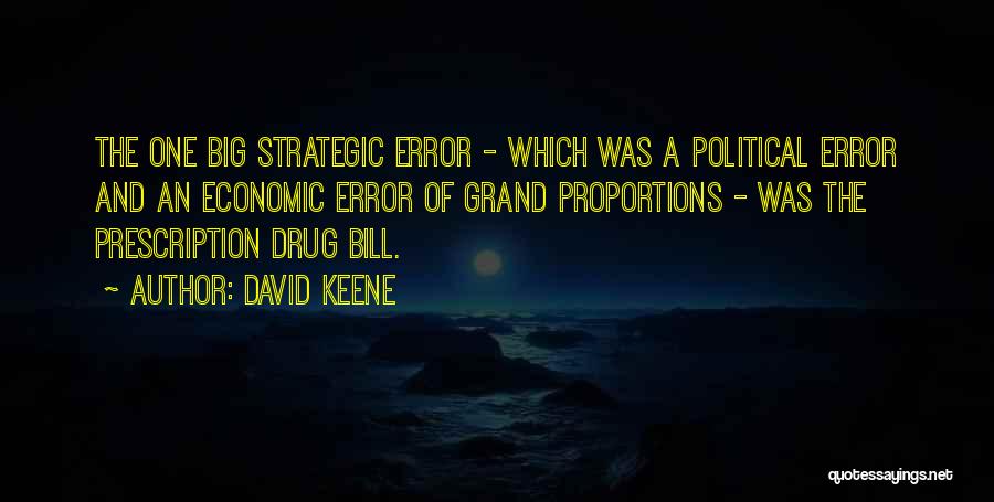 David Keene Quotes 1303722