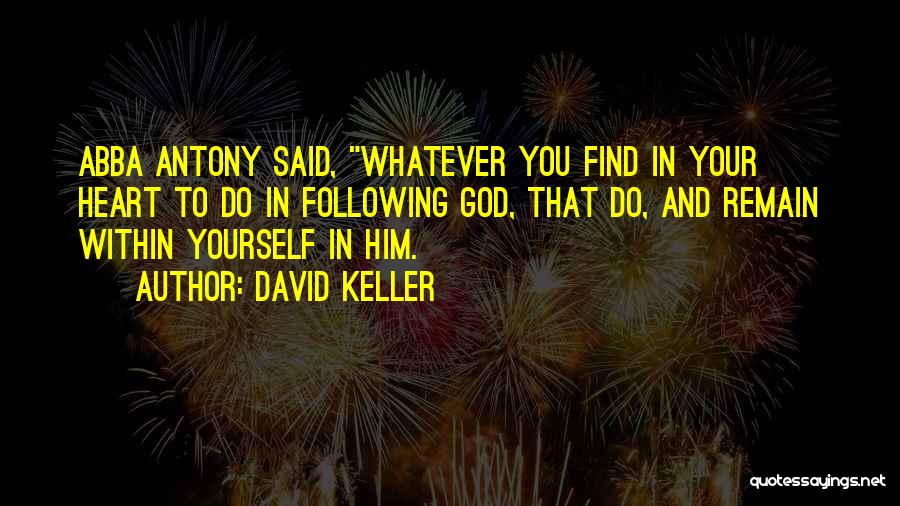 David Keller Quotes 2258960