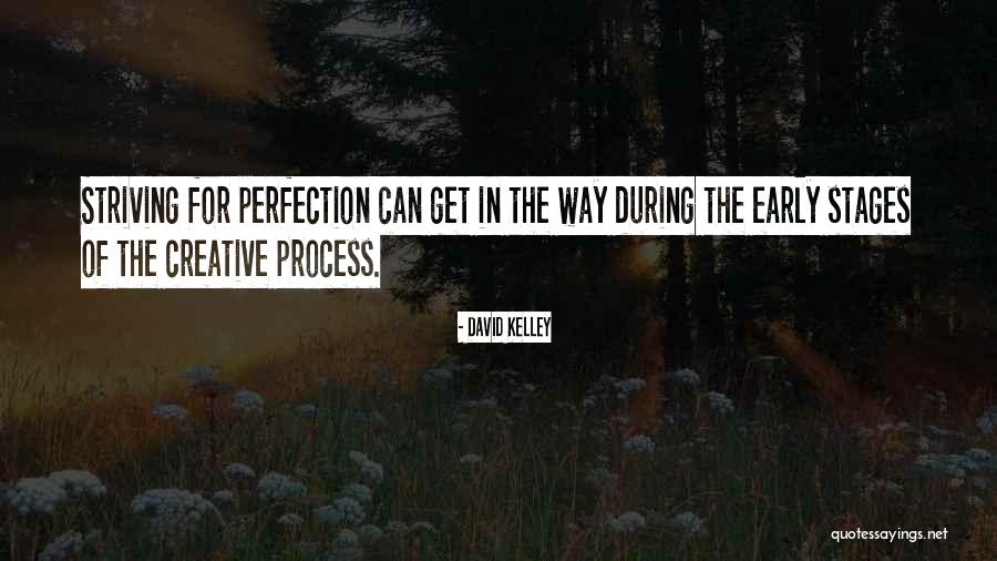 David Kelley Quotes 684720 David Kelley Quotes 684720