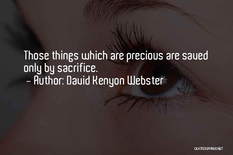 David Kenyon Webster Quotes 1278602